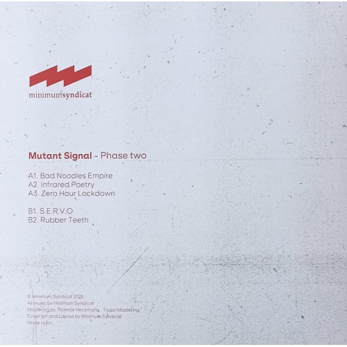 Minimum Syndicat – Mutant Signal - Phase Two