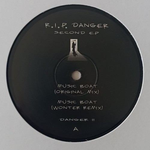 R.I.P.  DANGER - SECOND EP