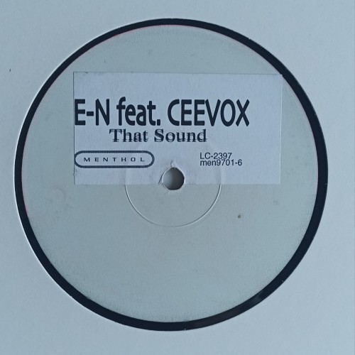 E-N Featuring Ceevox – That Sound
