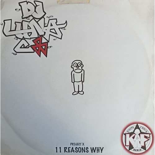 DJ Luna C – Project X - 11 Reasons Why