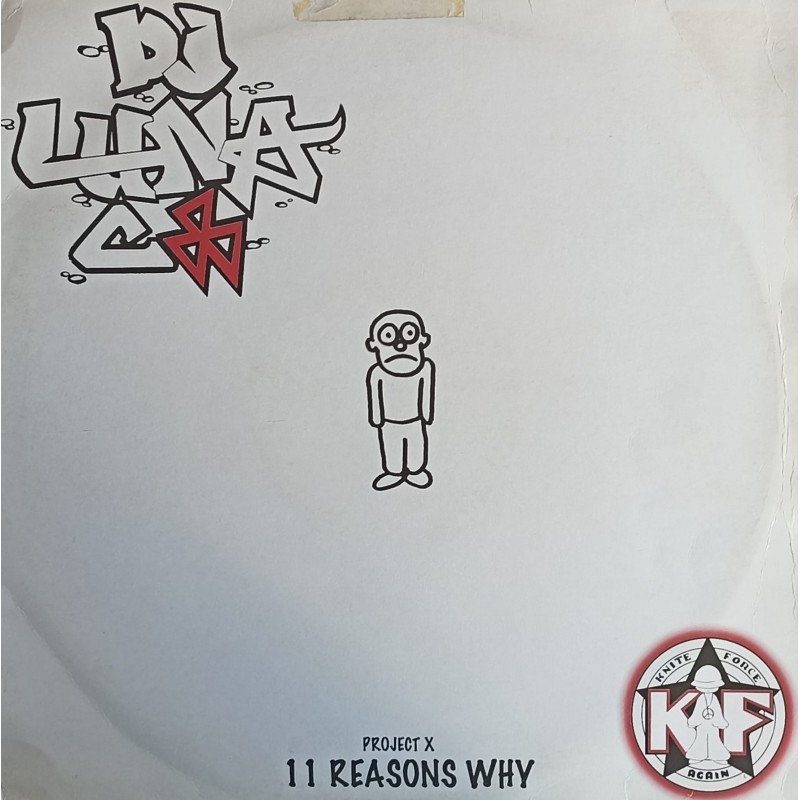 DJ Luna C – Project X - 11 Reasons Why