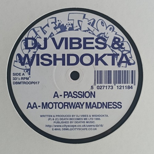 DJ Vibes &amp; Wishdokta – Passion / Motorway Madness
