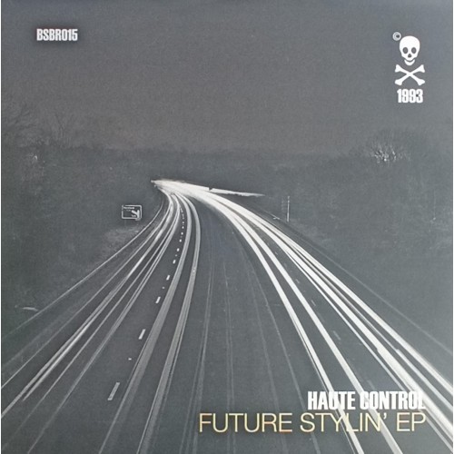 Haute Control – Future Stylin' E.P. ( Repres )