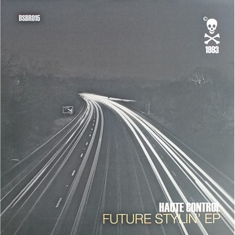 Haute Control – Future Stylin' E.P. ( Repres )