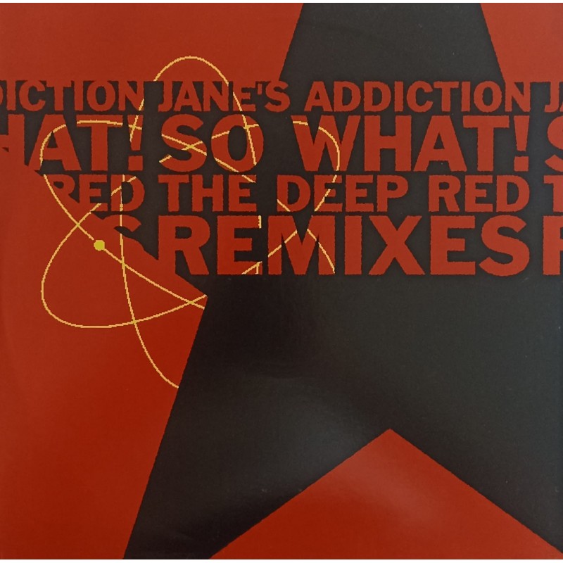 Jane's Addiction – So What! (The Deep Red Remixes)