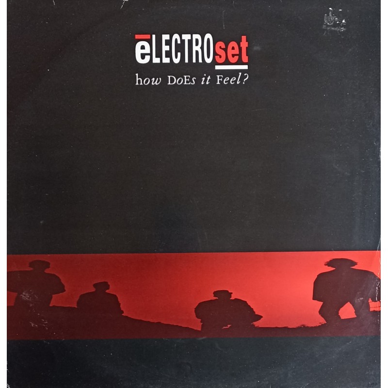 Electroset – How Does It Feel?