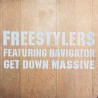 Freestylers – Get Down Massive