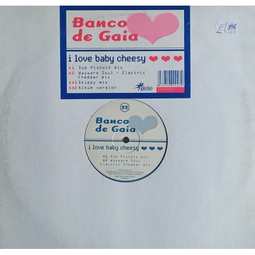 Banco De Gaia – I Love Baby Cheesy