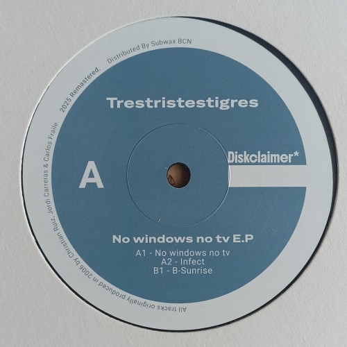 Trestristestigres – No Windows No TV E.P