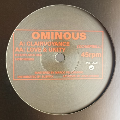 Ominous – Clairvoyance / Love & Unity (Reissue)