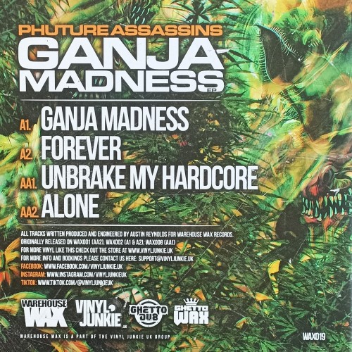 Phuture Assassins ‎– Ganja Madness EP