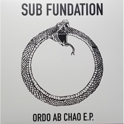 Sub Fundation – Ordo Ab Chao E.P. (Black Vinyl)