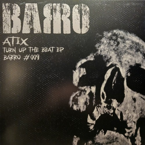 Atix ‎– Turn Up The Beat EP