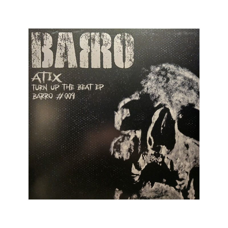 Atix ‎– Turn Up The Beat EP