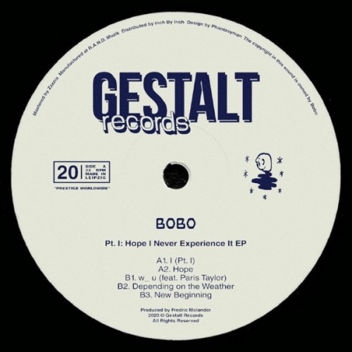 Bobo – Pt. I: Hope I Never Experience It EP