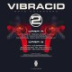 VIBRACID 2 · RAVE ADVENGERS -150 COPIAS LIMITED