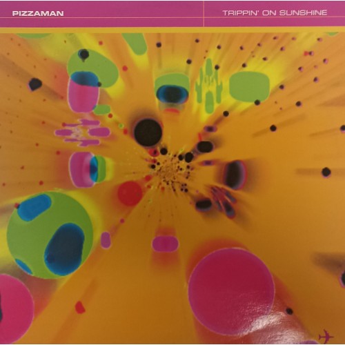 Pizzaman – Trippin' On Sunshine