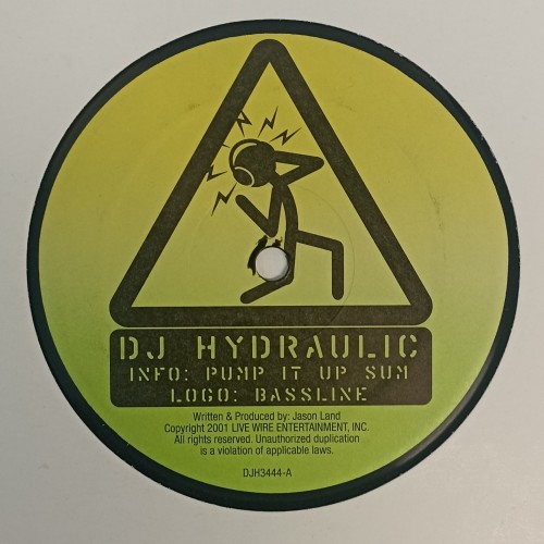 DJ Hydraulic – Pump It Up Sum / Bassline