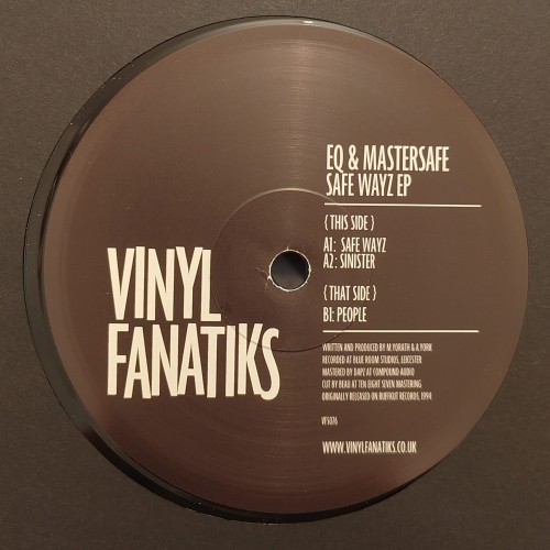 EQ & Mastersafe – Safer Wayz EP