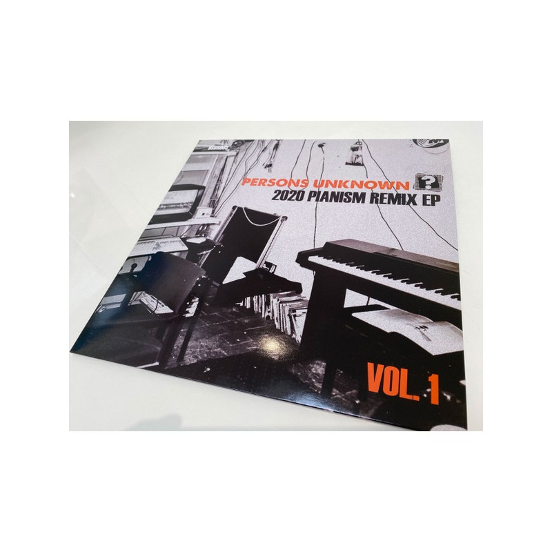 Persons Unknown – 2020 Pianism Remix EP (Vol.1)