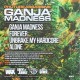 Phuture Assassins ‎– Ganja Madness EP