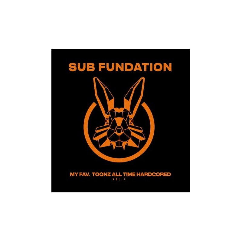 Sub Fundation – My Fav. Toonz All Time Hardcored Vol .2