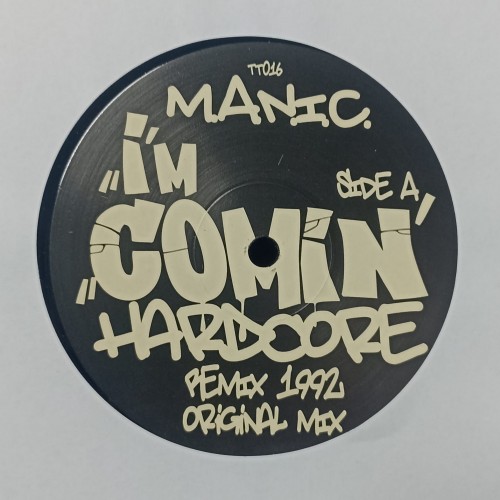 Manic - I,m Comin Hardcore