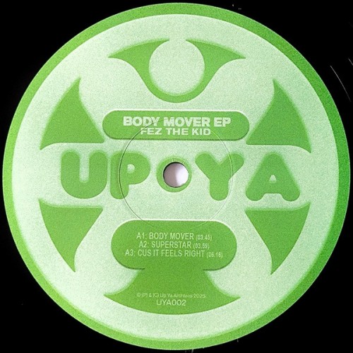 Fez The Kid – Body Mover EP