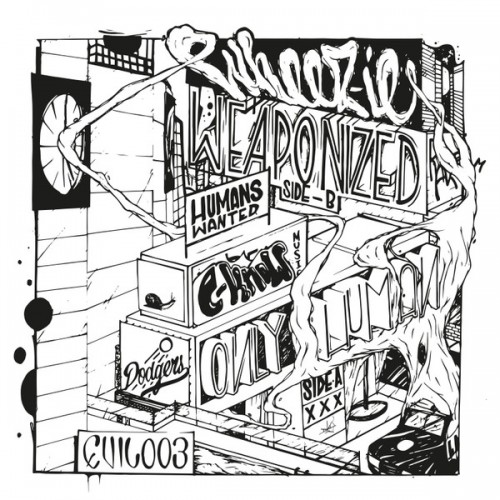 Wheez-ie – Only Human / Weaponized