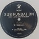 Sub Fundation – Life Is A Game, Learn The Rules E.P.