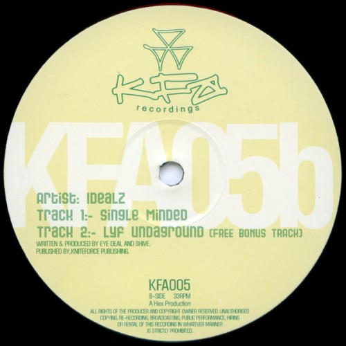 Kingsize And Eternity / Idealz – You Belong To KFA / Single Minded
