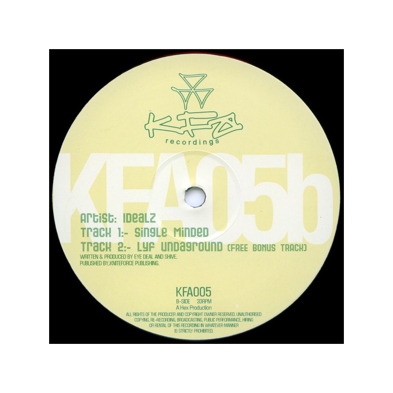 Kingsize And Eternity / Idealz – You Belong To KFA / Single Minded