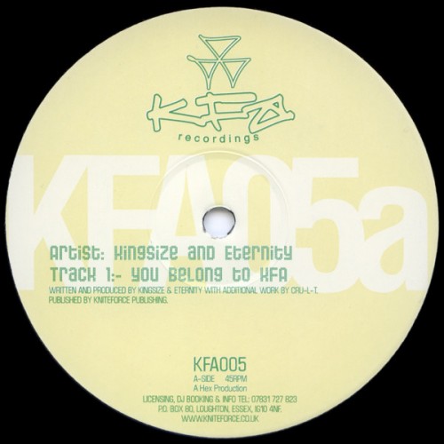 Kingsize And Eternity / Idealz – You Belong To KFA / Single Minded