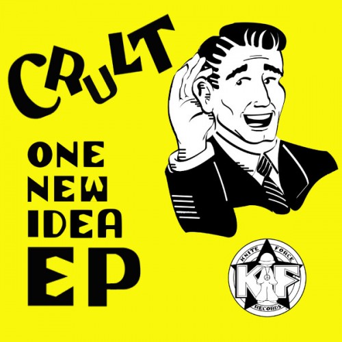 Crult – One New Idea EP