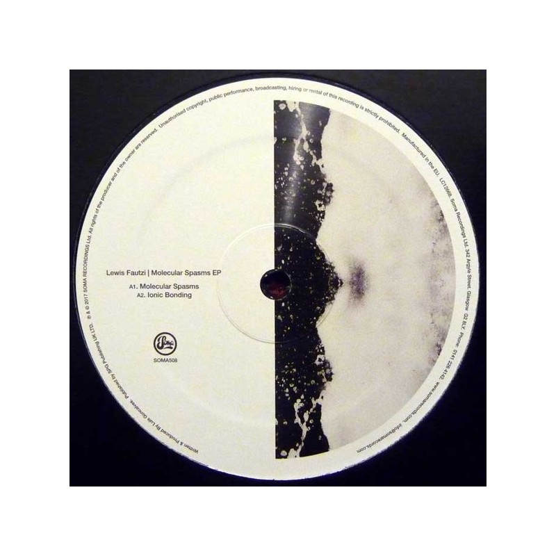 Lewis Fautzi – Molecular Spasms EP