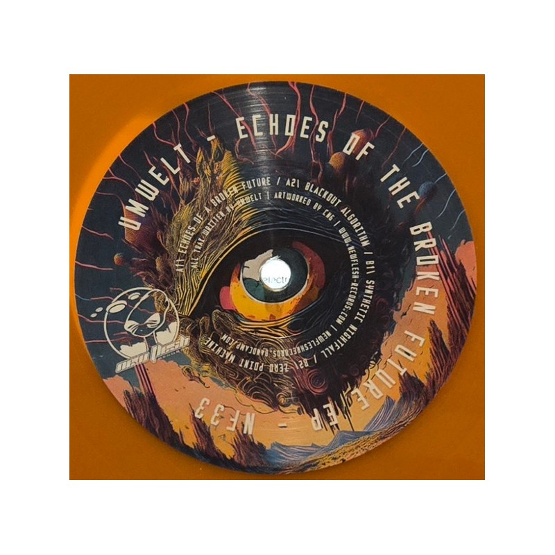 Umwelt – Echoes Of The Broken Future EP ( Orange )