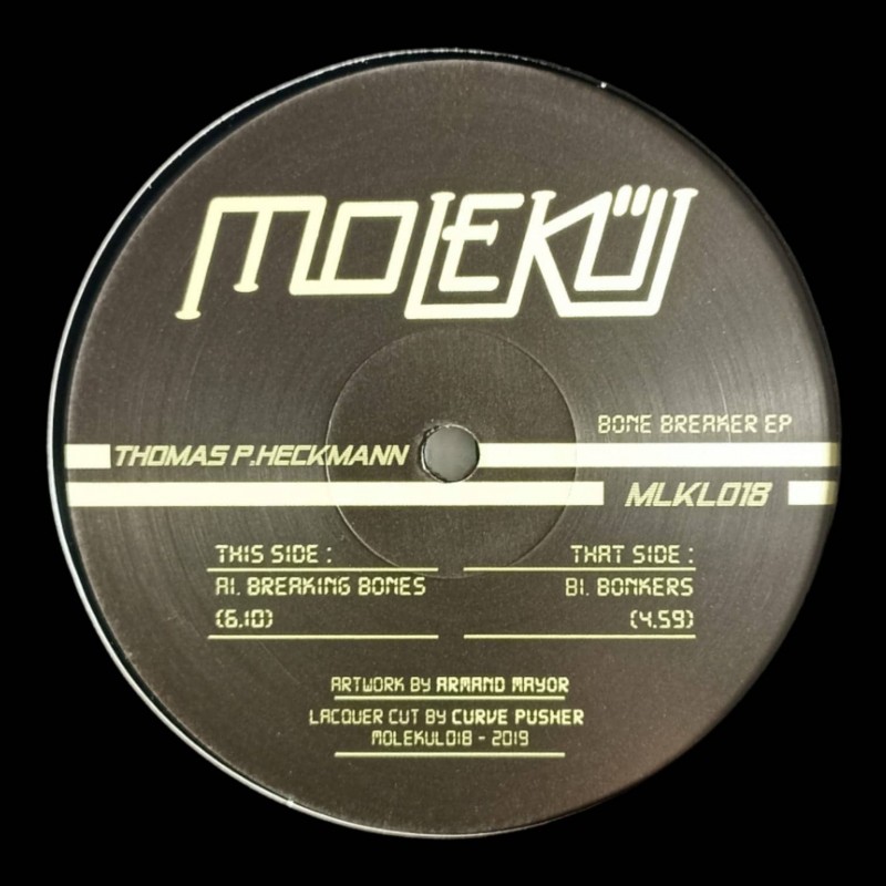 Thomas P.Heckmann – Bone Breaker EP