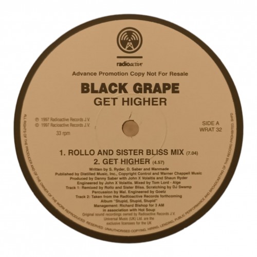Black Grape – Get Higher