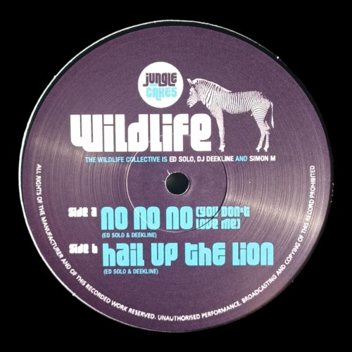 The Wildlife Collective – No No No (You Don't Love Me) / Hail Up The Lion