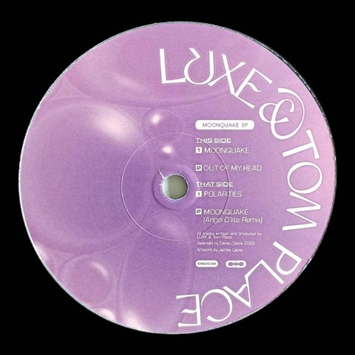 Luxe & Tom Place – Moonquake EP