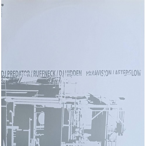 DJ Predator / Ruffneck / DJ Hidden – Paravison / Afterglow