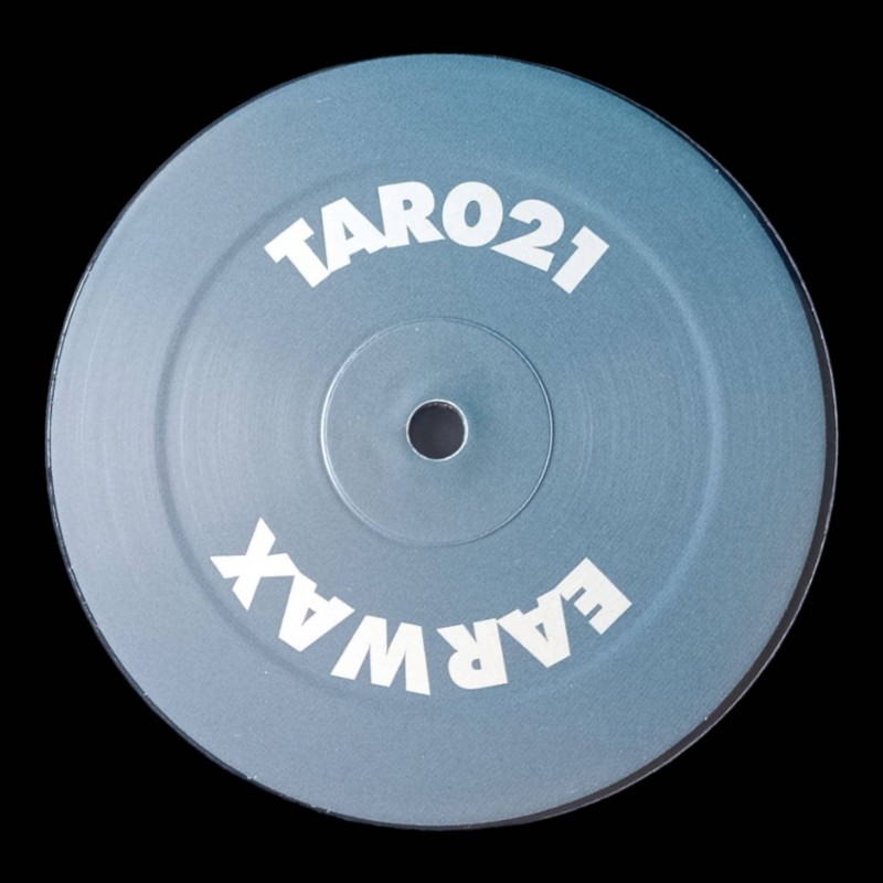 Earwax  – TAR 21