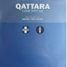 Qattara – Come With Me
