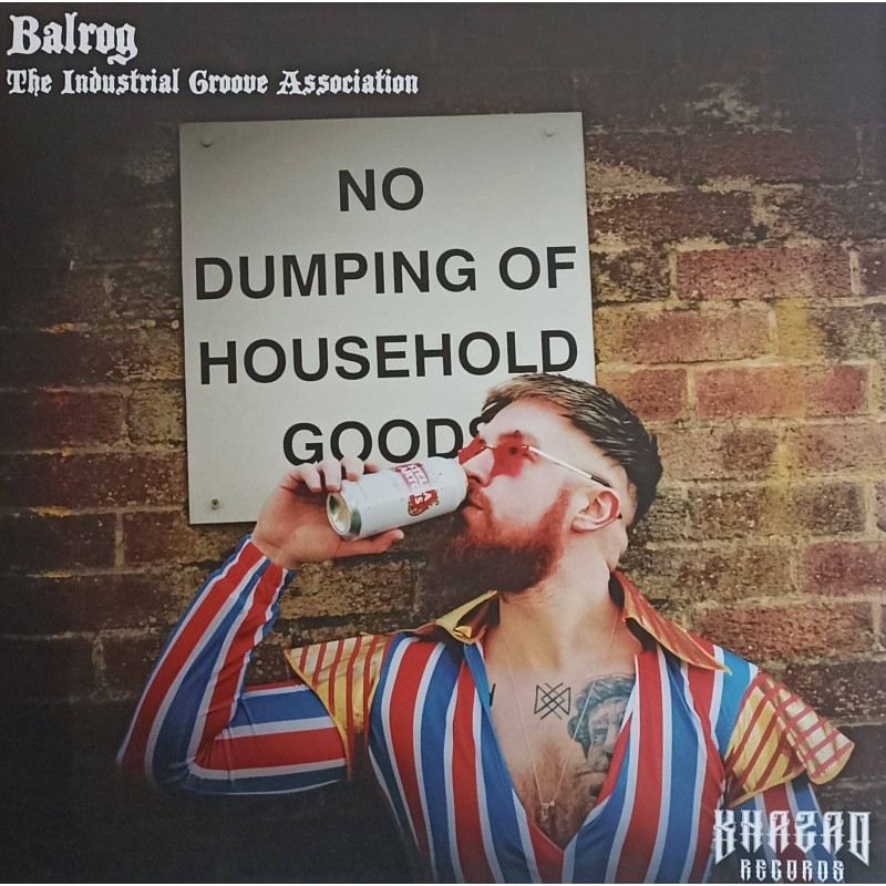 Balrog – The Industrial Groove Association