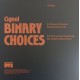 Cignol – Binary Choices