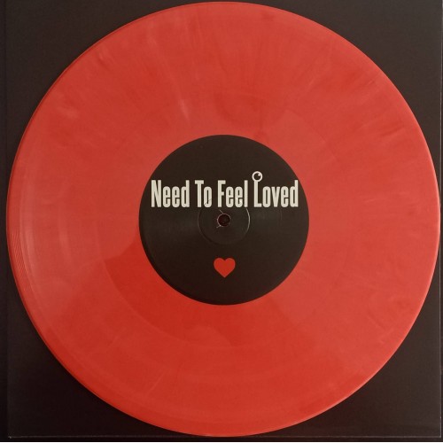 Unknown Artist – Need To Feel Loved / Need Your Loving