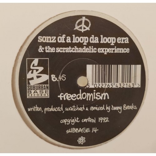 Sonz Of A Loop Da Loop Era & The Scratchadelic Experience – Peace & Loveism