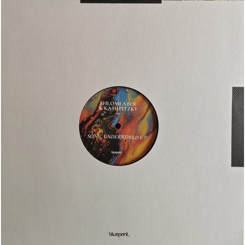 Shlomi Aber / Kashpitzky -  Sonic Underworld EP