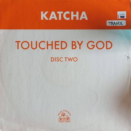 Katcha – Touched By God