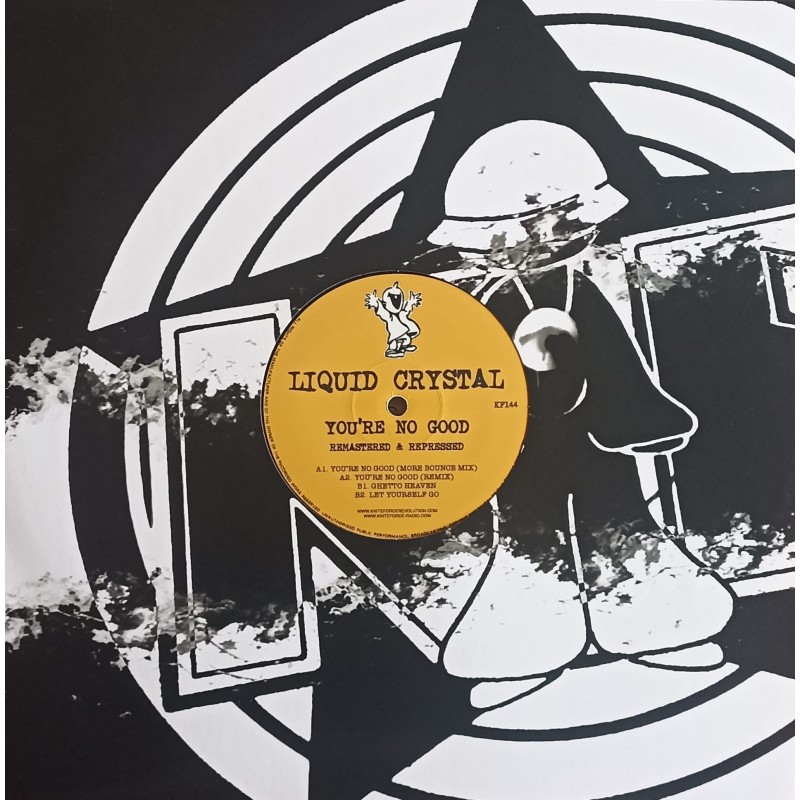 Liquid Crystal – You're No Good (Remastered & Repressed)